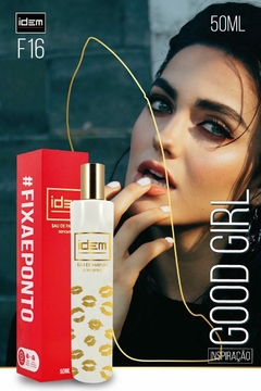 Perfume Feminino IDEM F16 GOOD GIRL 50ML