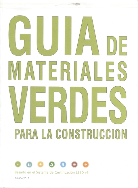 Guía de materiales verdes para la construcción