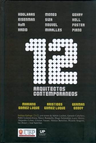 12 ARQUITECTOS CONTEMPORANEOS, GOMEZ LUQUE - GODOY, Nobuko/Diseño Editorial
