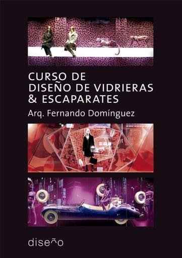 CURSO DE DISEÑO DE VIDRIERAS Y ESCAPARATES - Editorial Nobuko Diseño