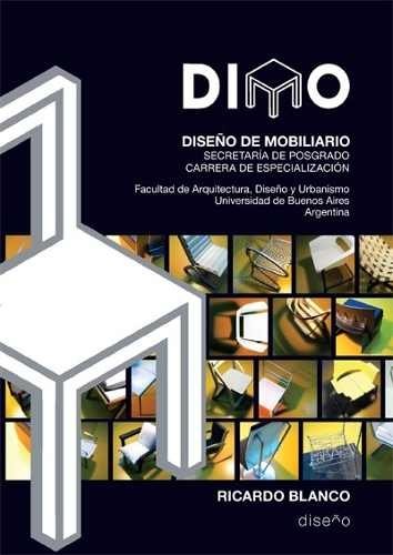 Dimo.carrera De Especialización En Diseño De Mobil, Blanco R - Editorial Nobuko Diseño