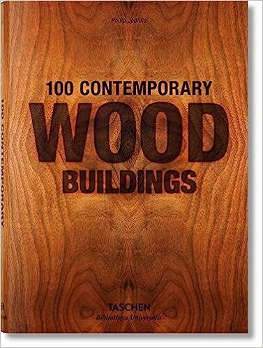 100 CONTEMPORARY WOOD BUILDINGS - Editorial Taschen