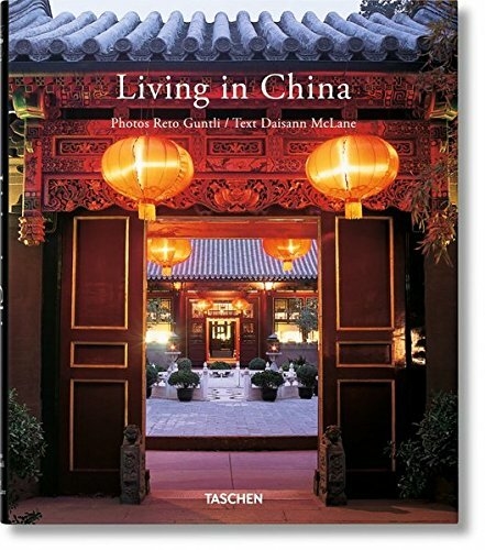 LIVING IN CHINA - Editorial Taschen