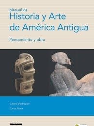 Manual De Historia Y Arte De La América Antigua - Editorial Nobuko Diseño