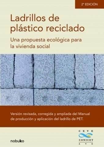 Ladrillos De Plastico Reciclado - Editorial Nobuko Diseño