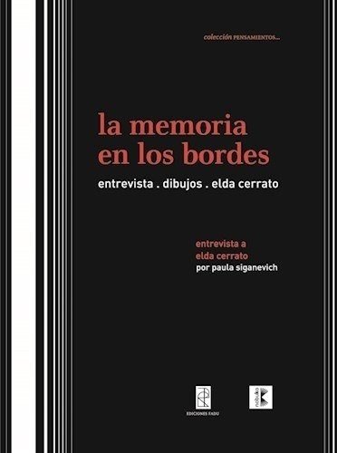 La Memoria En Los Bordes - Editorial Nobuko Diseño