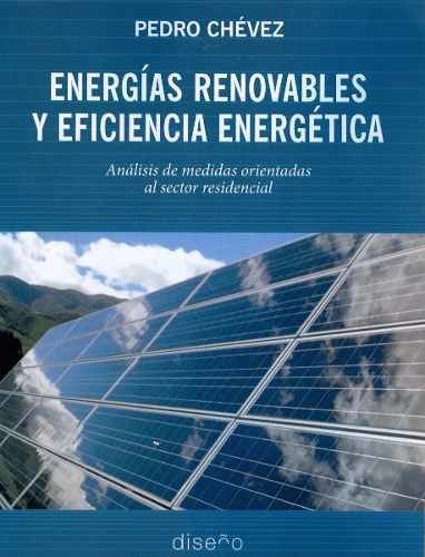 Energias Renovables Y Eficiencia Energetica - Editorial Nobuko Diseño