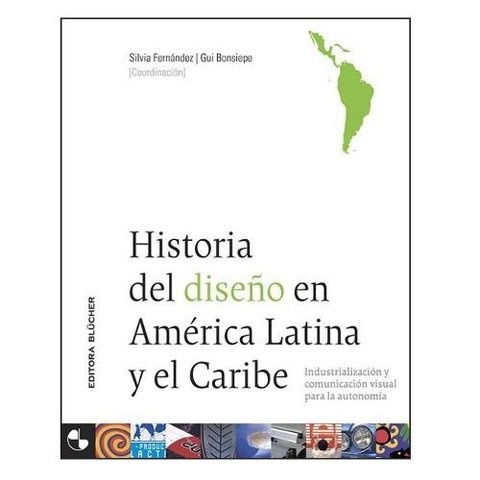 Historia Del Diseño En América Latina Y El Caribe - Editorial Nodal