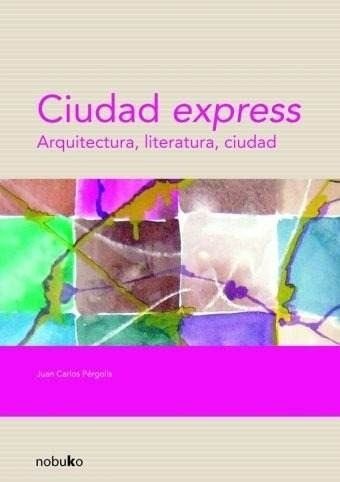 Ciudad Express - Editorial Nobuko Diseño