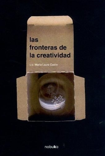 Las Fronteras De La Creatividad - Editorial Nobuko Diseño
