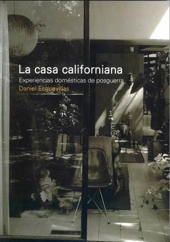 La Casa Californiana - Editorial Nobuko Diseño