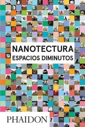 Nanotectura- Editorial Phaidon