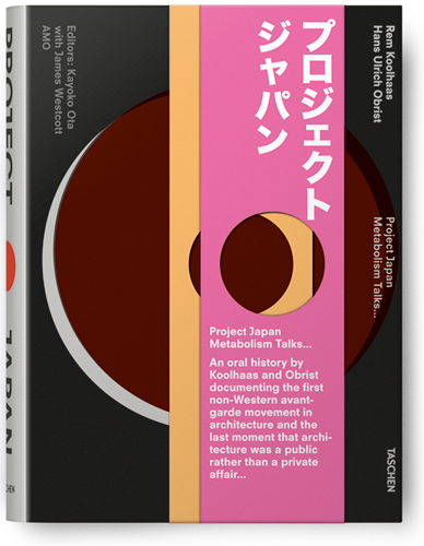 Project Japan. Metabolism talks - Koolhaas - Editorial Taschen