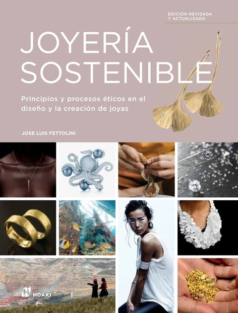 JOYERÍA SOSTENIBLE (2DA ED.) - Editorial Hoaki