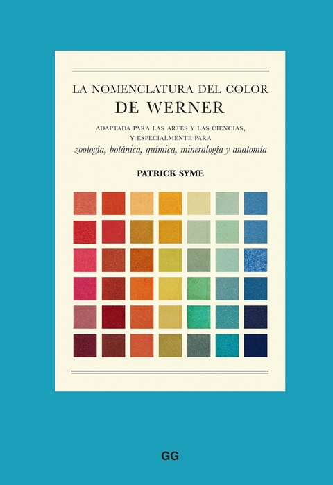 LA NOMENCLATURA DEL COLOR DE WERNER - Editorial Gili