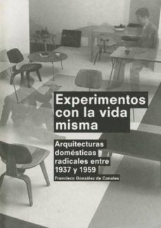 Experimentos con la vida misma Editorial Actar