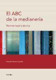 EL ABC DE LA MEDIANERIA - EDICIÓN 2005 - Editorial Nobuko Diseño - comprar online