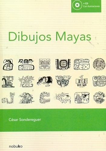 DIBUJOS MAYAS - Editorial Nobuko Diseño