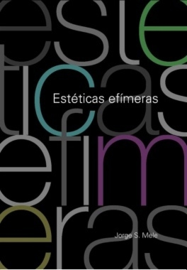ESTÉTICAS EFÍMERAS - Editorial Nobuko Diseño - comprar online