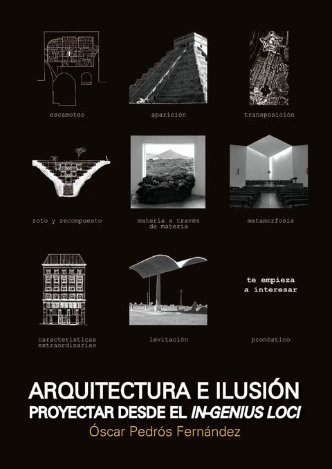 Arquitectura e ilusión. Proyectar desde el in-genius loci - Editorial Nobuko Diseño