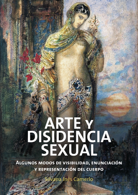 Arte y disidencia sexual - Editorial Nobuko Diseño