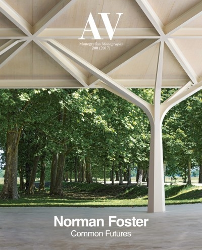 AV MONOGRAFÍAS · Nº 200 Norman Foster Futuros comunes