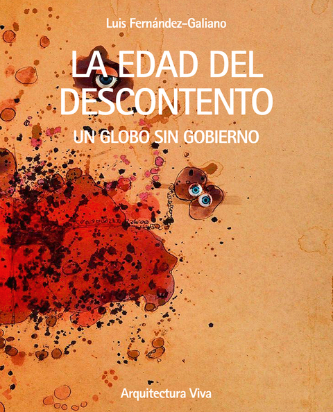 La edad del descontento - Editorial Arquitectura viva