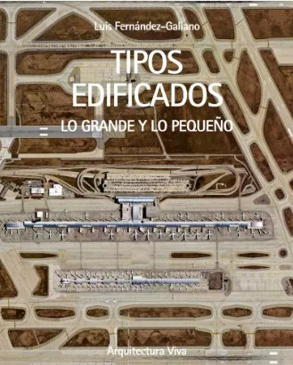 TIPOS EDIFICADOS - Editorial Arquitectura Viva
