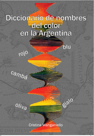 DICCIONARIO DE NOMBRES DEL COLOR EN LA ARGENTINA - Editorial Nobuko diseño