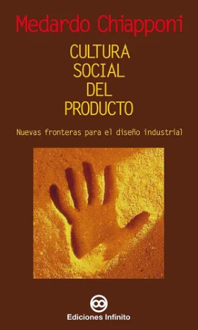 Cultura social del producto - Ediciones Infinito