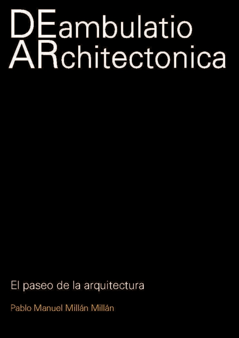 Deambulatio Architectonica - Editorial Nobuko Diseño