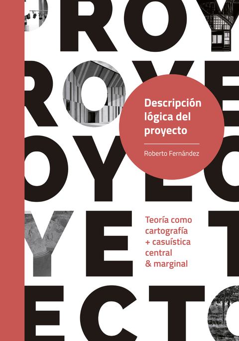 DESCRIPCION LÓGICA DEL PROYECTO, autor: ROBERTO FERNANDEZ - Editorial Nobuko Diseño