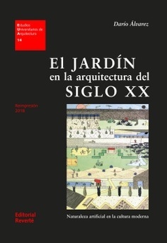 El jardín en la arquitectura del siglo XX - Editorial Reverté