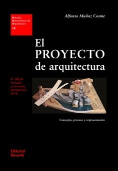 El proyecto de arquitectura: concepto, proceso y representación - Editorial Reverté