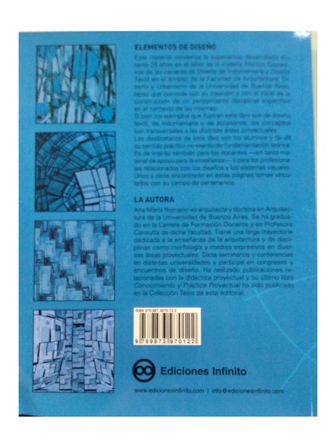 ELEMENTOS DE DISEÑO. ENFOQUE TEÓRICO GENERAL. PRÁCTICA TEXTIL E INDUMENTARIA. EDICIONES INFINITO. AUTORA ANA MARÍA ROMANO - comprar online