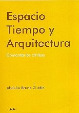 ESPACIO TIEMPO Y ARQUITECTURA - Editorial Nobuko Diseño