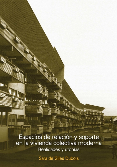 Espacios de relación y soporte en la vivienda colectiva moderna - Editorial Nobuko Diseño