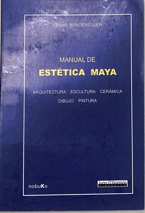 Manual De Estética Maya - Editorial Nobuko Diseño
