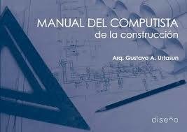 MANUAL DEL COMPUTISTA DE LA CONSTRUCCION - Editorial Nobuko Diseño