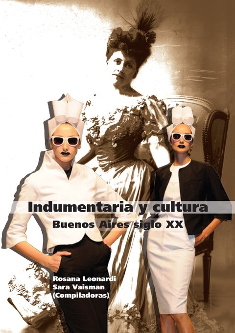 INDUMENTARIA Y CULTURA - Editorial Nobuko Diseño