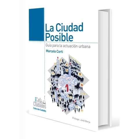 La ciudad posible - Editorial Café de las ciudades