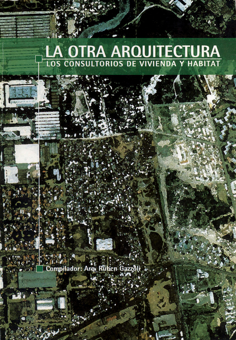 LA OTRA ARQUITECTURA - Editorial Nobuko Diseño