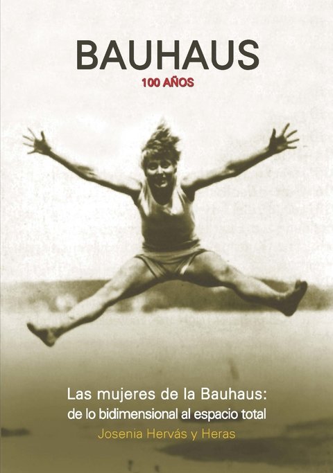 Las Mujeres De La Bauhaus - Editorial Nobuko Diseño