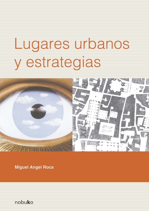Lugares Urbanos Y Estrategias - Editorial Nobuko Diseño