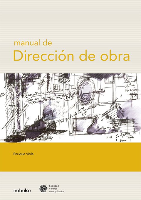 MANUAL DE DIRECCIÓN DE OBRA - Editorial Nobuko Diseño