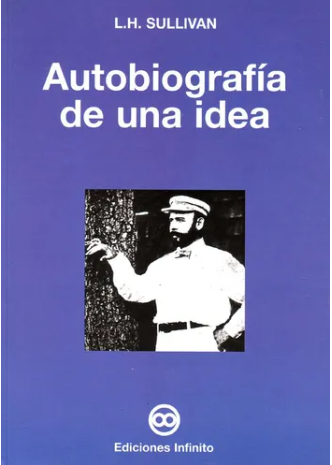 Autobiografia de una idea - Ediciones Infinito