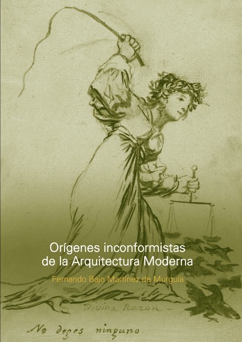 Orígenes inconformistas de la Arquitectura Moderna - Editorial Nobuko diseño