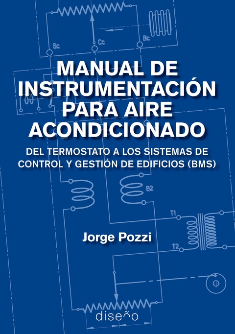 Manual de instrumentación para Aire Acondicionado - Pozzi, Jorge - - Editorial Nobuko Diseño