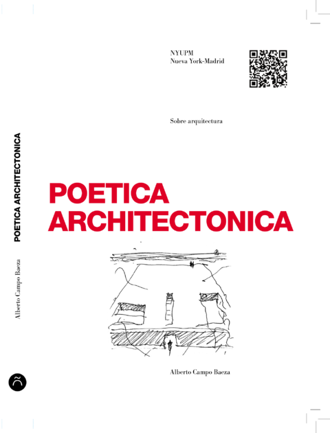 POETICA ARCHITECTONICA - Alberto Campo Baeza - Editorial Nobuko Diseño