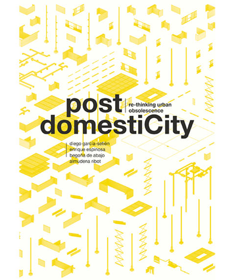 POST DOMESTICITY - Editorial Actar